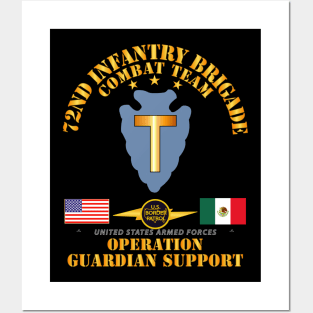 Guardian Support - 72nd Infantry Bde Combat Team w Border Patrol Posters and Art